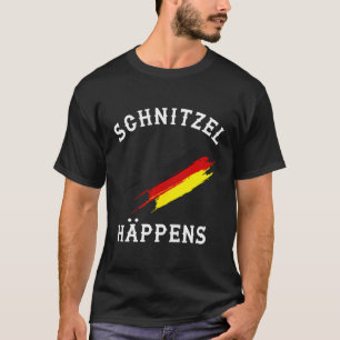 Schnitzel Happens Funny German Beer Oktoberfest 20 T-Shirt