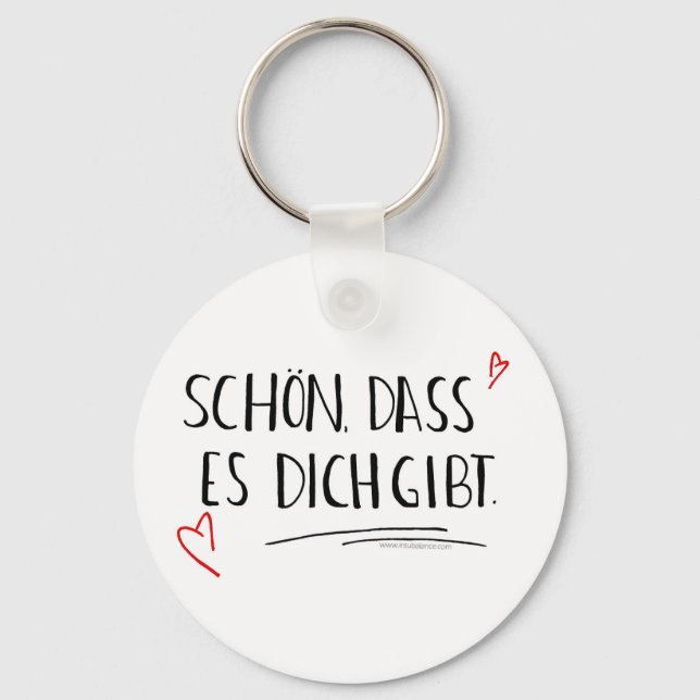 Schön, dass es dich gibt Schlüsselanhänger Key Ring (Front)