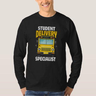 Schoo Bus Driver First Day Of School For Busman T-Shirt