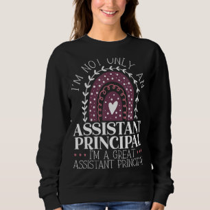 School Assistant Principal Teacher Admin Sweatshirt