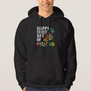 School beginners - Happy first day of school Hoodie