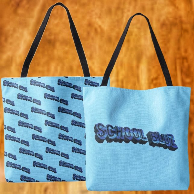 School Bluz-3DII  Tote Bag (This School Bluz-3DII design, gives your tote, two, different looks, for the price of one!)