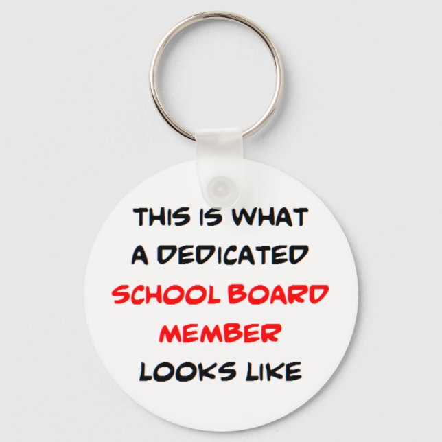school board member, dedicated key ring (Front)