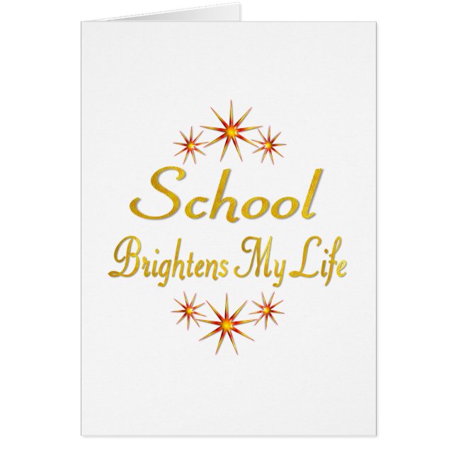 School Brightens My Life (Front)