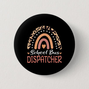 School Bus Dispatcher Leopard Rainbow 6 Cm Round Badge