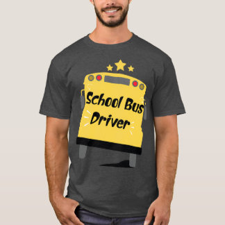 school bus dreiver T-Shirt