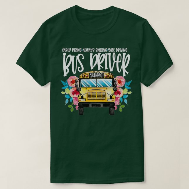 School Bus Driver 13 2 T-Shirt (Design Front)