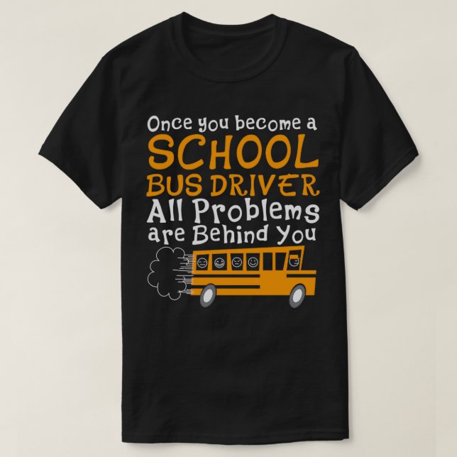 School Bus Driver 5 T-Shirt (Design Front)