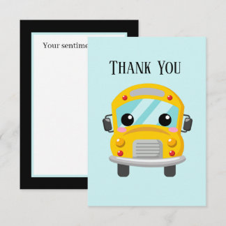 School bus Driver add sentiment Thank You Card