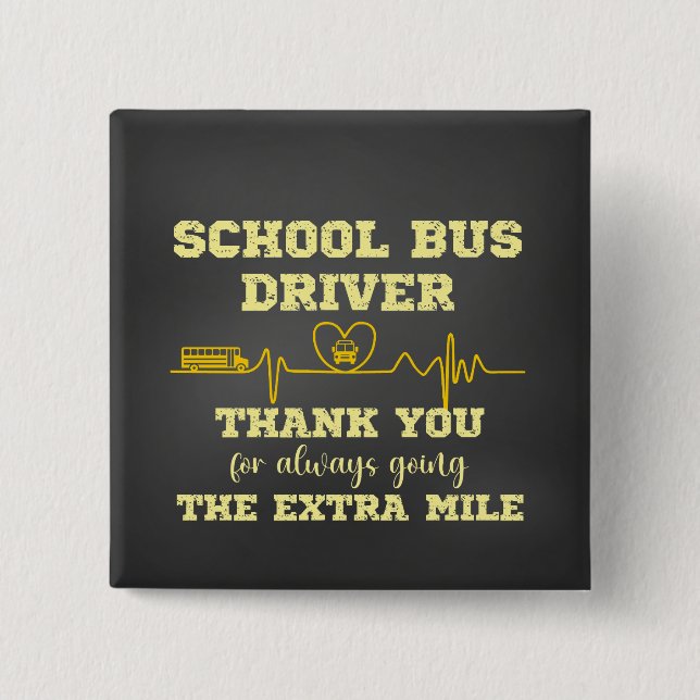 School Bus Driver Appreciation 15 Cm Square Badge (Front)