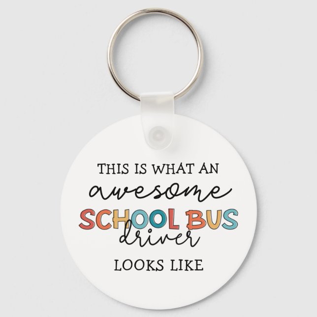 School Bus Driver Appreciation Funny Gift Key Ring (Front)