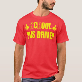 School Bus Driver Cool Bus Driver T-Shirt
