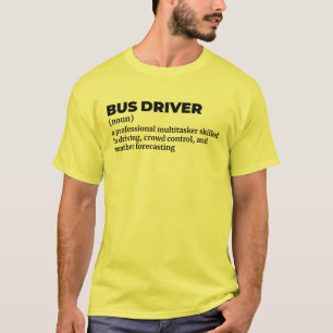 School Bus Driver Definition Shirt