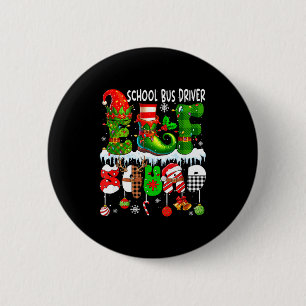 School Bus Driver Elf Squad Xmas Colorful Elf Hat 6 Cm Round Badge