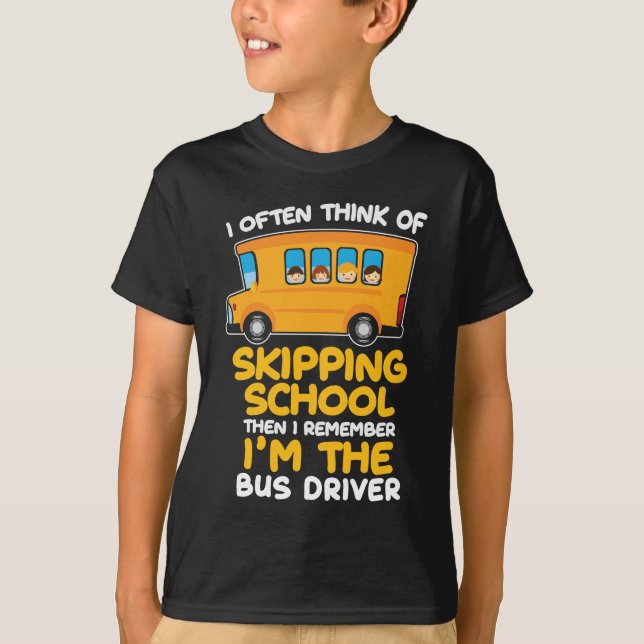 School Bus Driver Humor Gift Bus Driving Comedians T-Shirt (Front)