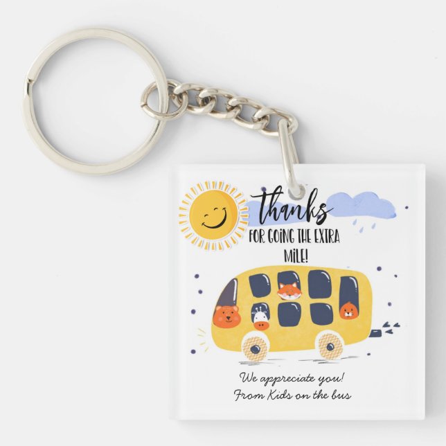 School Bus Driver Keyring, Thank You for Going the Key Ring (Front)