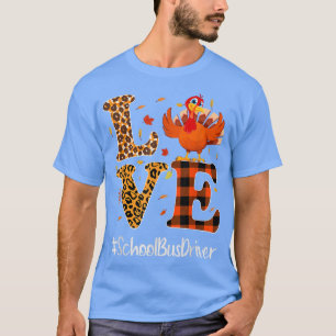 School Bus Driver Love Thanksgiving Leopard Turkey T-Shirt