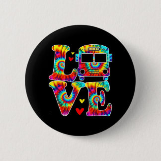 School Bus Driver Love - Tie Dye School Bus Driver 6 Cm Round Badge