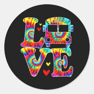 School Bus Driver Love - Tie Dye School Bus Driver Classic Round Sticker
