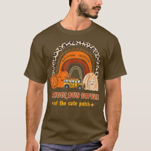 School Bus Driver Of The Cute Patch Pumpkin Rainbo T-Shirt