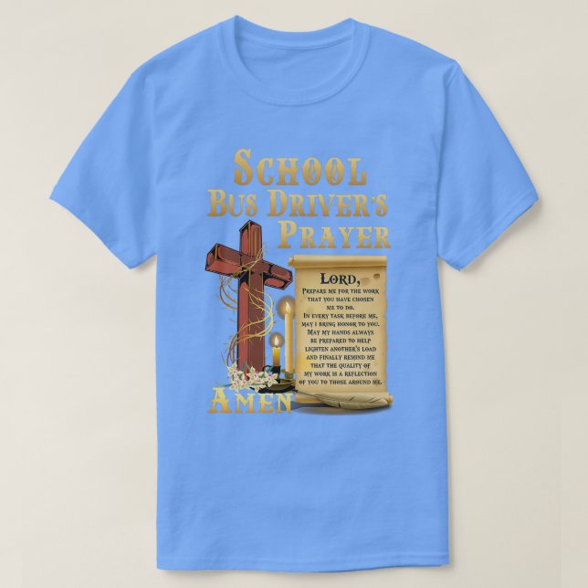 School Bus Driver Prayer Shirt (Design Front)