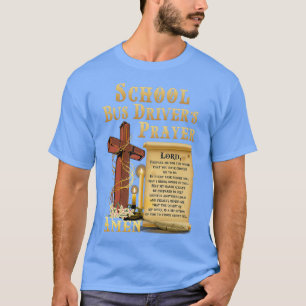 School Bus Driver Prayer Shirt