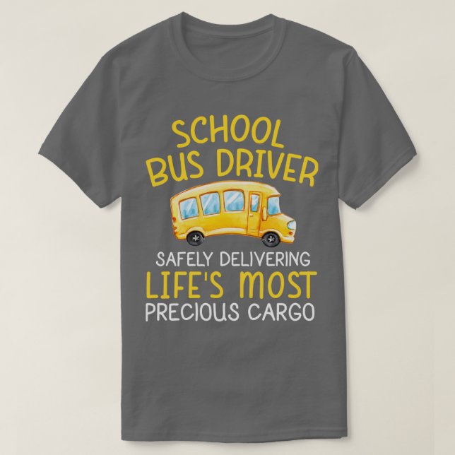 School Bus Driver Safely Delivering 5 T-Shirt (Design Front)
