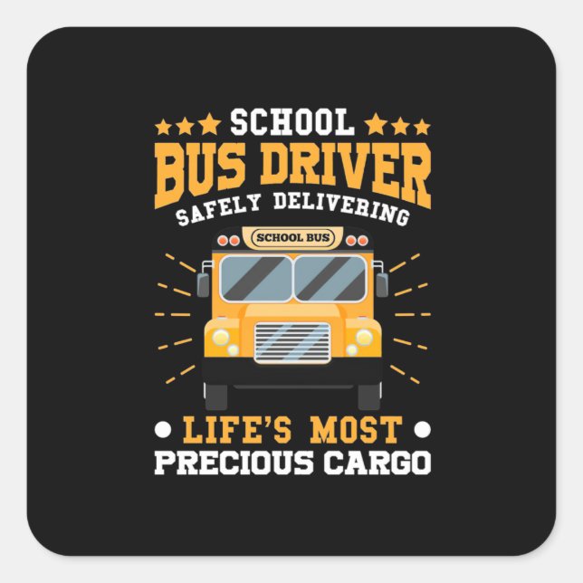 School Bus Driver Safely Delivering Square Sticker (Front)