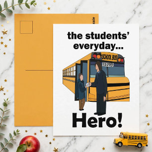 School Bus Driver Students' Hero Appreciation Day Postcard