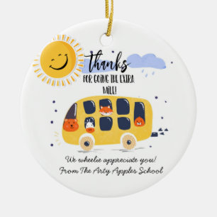school bus driver thank you for going extra mile t ceramic tree decoration