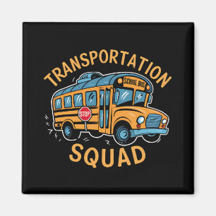 School Bus Driver Transportation Squad Magnet