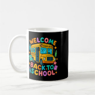 School Bus Funny Welcome Ck To School Teacher Coffee Mug