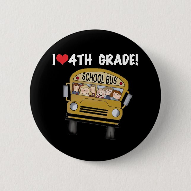 School Bus I Love 4th Grade 6 Cm Round Badge (Front)