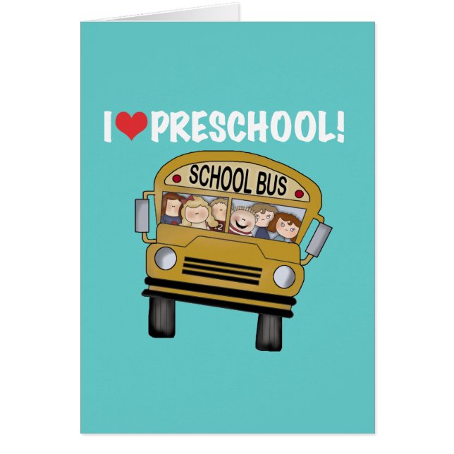 School Bus I Love Preschool Tshirts and Gifts (Front)