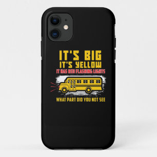 School Bus It Is Big Case-Mate iPhone Case