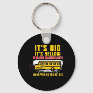 School Bus It Is Big Key Ring
