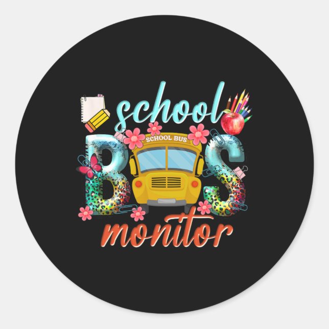 School Bus Monitor School Bus Driver Back To Schoo Classic Round Sticker (Front)