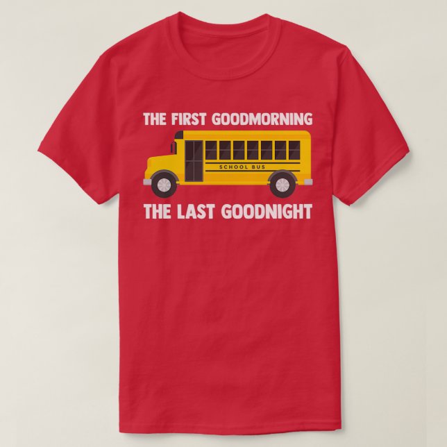 School Bus Quote For A Yellow Student Vehicle Love T-Shirt (Design Front)
