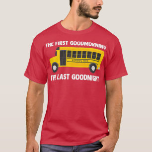 School Bus Quote For A Yellow Student Vehicle Love T-Shirt