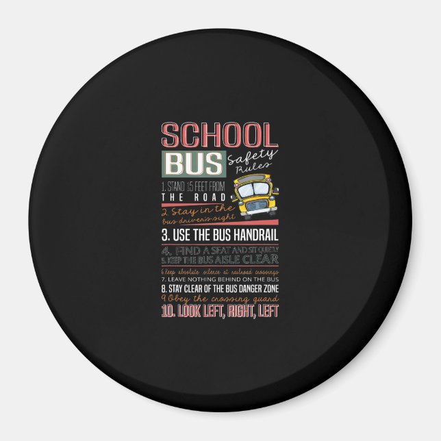 School Bus Safety Rules T , School Bus Driver Magnet (Front)