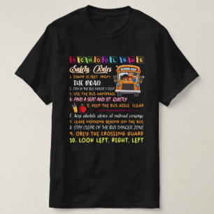 School Bus Safety Rules T Shirt, School Bus Driver T-Shirt