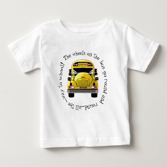 School Bus Wheels go Round Shirt (Front)