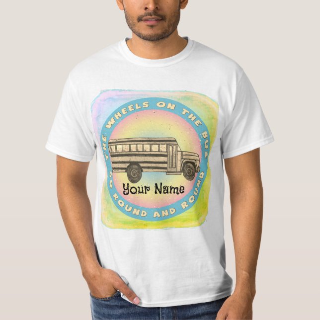 School Bus Wheels T-Shirt (Front)