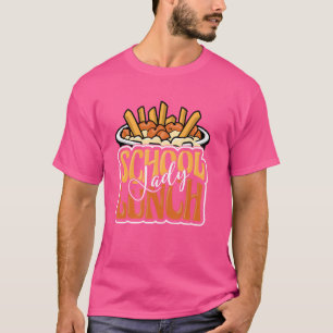 School Cafeteria Worker Appreciation Funny School T-Shirt