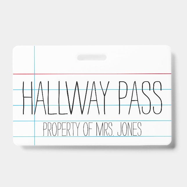 School Classroom Teacher - Hallway Pass Badge ID Badge (Front)