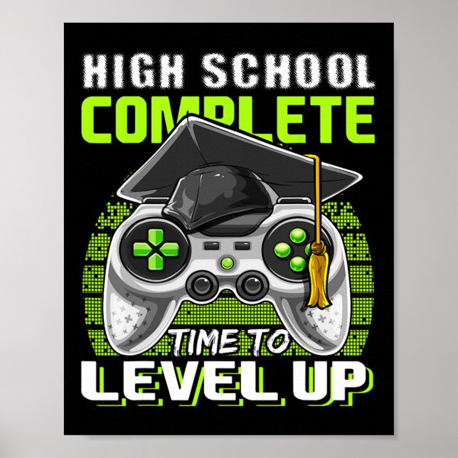 School Complete Video Game Senior Graduation Gift  Poster (Front)