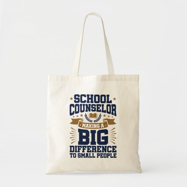 School Counsel Making Big Difference Small People Tote Bag (Front)