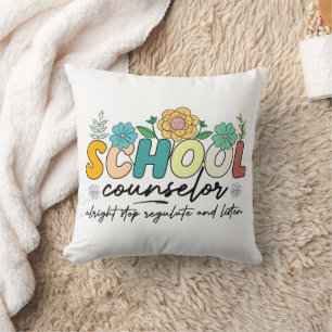 School Counsellor Alright Stop Regulate and Listen Cushion