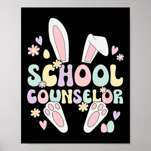 School Counsellor Easter Bunny School Counseling E Poster (Front)