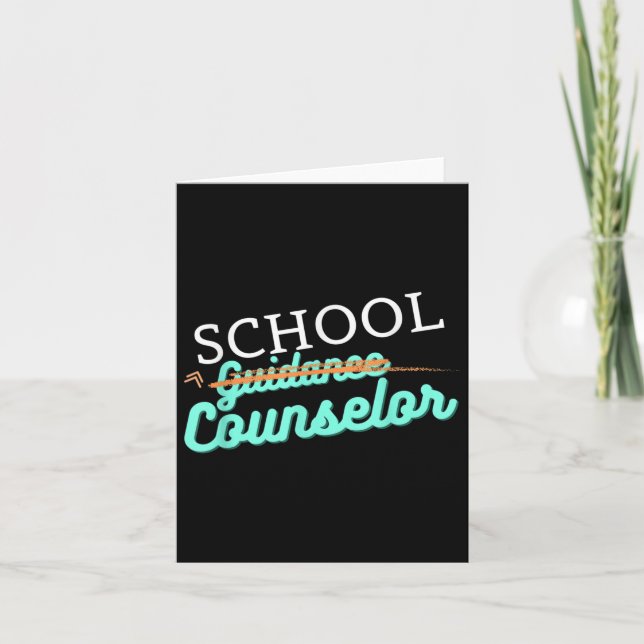 School Counsellor Not Guidance Counsellor  Card (Front)